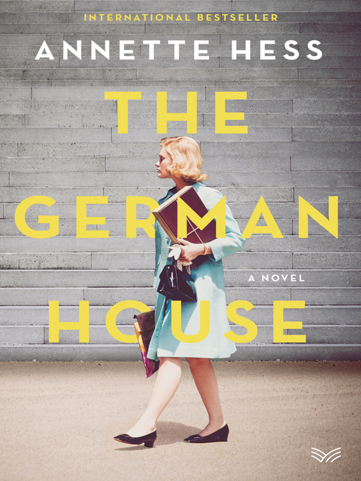 Title details for The German House by Annette Hess - Wait list
